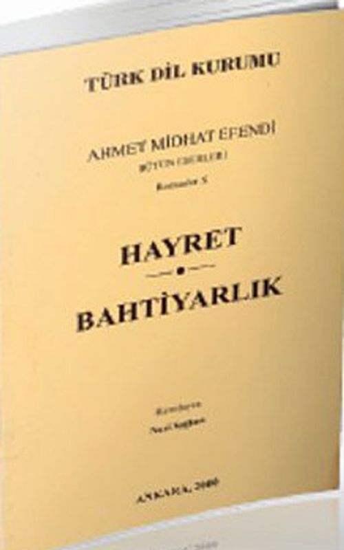 Hayret / Bahtiyarlık