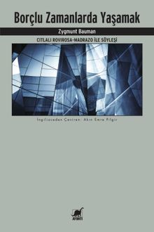 Borçlu Zamanlarda Yaşamak  & Citlali Rovirosa-Madrazo ile Söyleşi