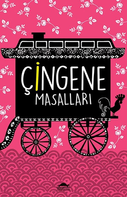 Çingene Masalları (Özel Ayracıyla)