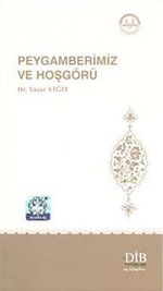 Peygamberimiz ve Hoşgörü