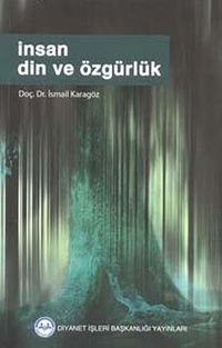 İnsan Din ve Özgürlük