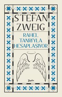 Rahel Tanrı’yla Hesaplaşıyor