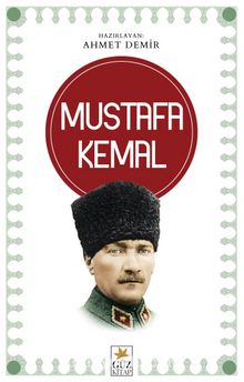 Mustafa Kemal - Ahmet Demir