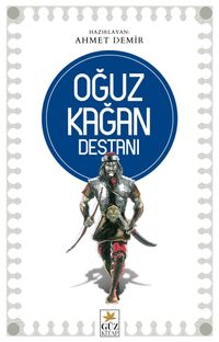 Oğuz Kağan Destanı