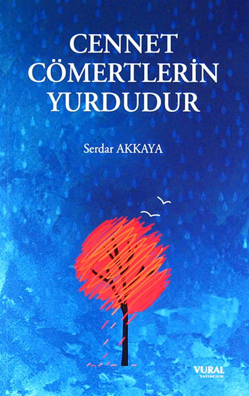 Cennet Cömertlerin Yurdudur