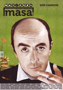 Masa Dergi Sayı:31 Ağustos 2019 Edip Cansever