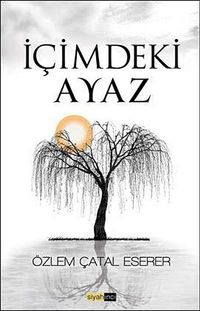 İçimdeki Ayaz