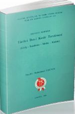 Tarih-i İbn-i Kesir Tercümesi & Giriş - İnceleme - Metin - Sözlük / 10-H-54
