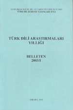 Türk Dili Araştırmaları Yıllığı Belleten 2003 / 1