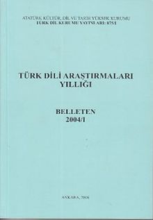 Türk Dili Araştırmaları Yıllığı Belleten 2004 / 1
