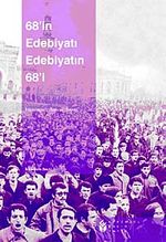 68'in Edebiyatı Edebiyatın 68'i