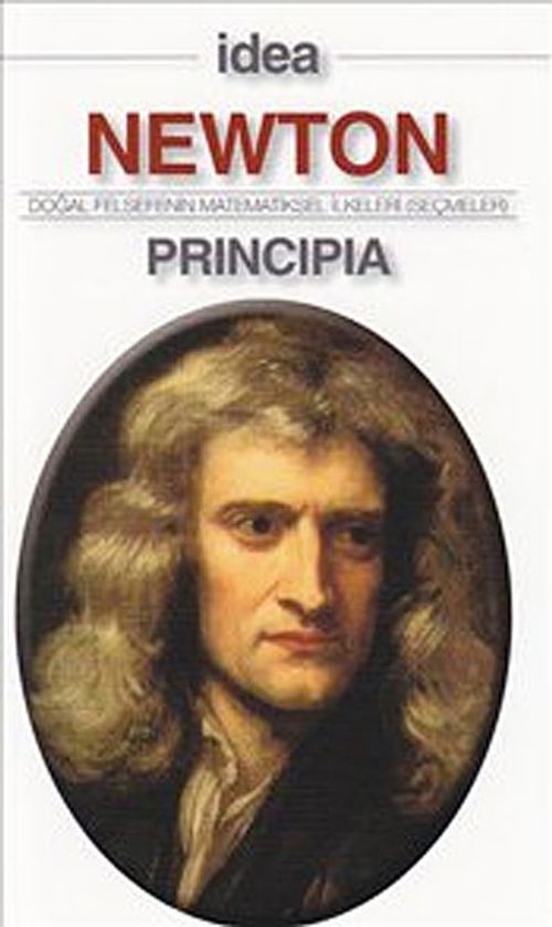 Principia (Cep Boy) & Doğal Felsefenin Matematiksel İlkeleri - Seçmeler