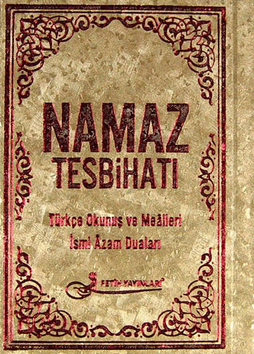 Namaz Tesbihatı Kod:F029 (Ciltli - Cep Boy)