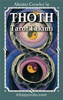 Thoth Tarot - Aleister Crowley