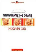 Atalarımız Ne Demiş
