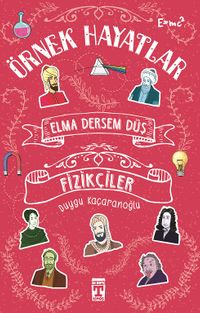Elma Dersem Düş-Fizikçiler