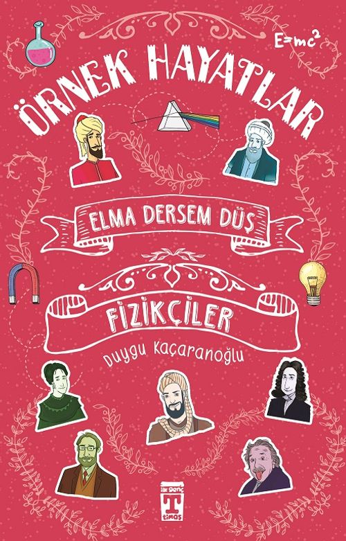 Elma Dersem Düş-Fizikçiler