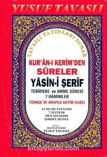 Kur'an-ı Kerim'den Sureler/ Yasin-i Şerif Tebareke ve Amme Suresi 7 Hamimler ve Sureler (Kod:C30)