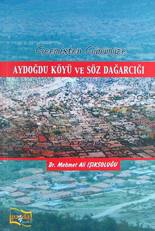 Geçmişten Günümüze Aydoğdu Köyü ve Söz Dağarcığı