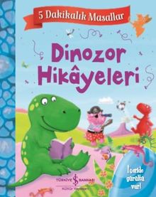 Dinozor Hikayeleri 5 Dakikalık 