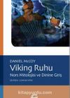 Viking Ruhu & Nors Mitolojisi ve Dinine Giriş