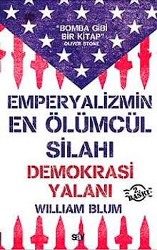 Emperyalizmin En Ölümcül Silahı Demokrasi Yalanı