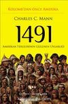 1491-Kolomb'dan Önce Amerika & Amerikan Yerlilerinin Gizlenen Uygarlığı