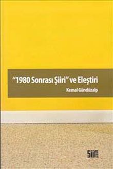 1980 Sonrası Şiiri ve Eleştiri