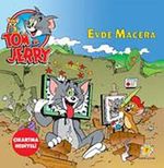 Tom ve Jerry / Evde Macera