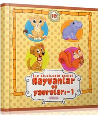 İlk Bilgilerim Serisi / Hayvanlar ve Yavruları -1