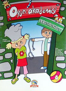 Oyun Akademisi -4 / Meslekler