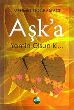 Aşk'a Yemin Olsun ki...