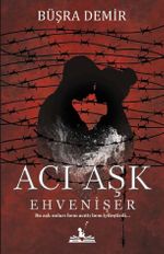 Acı Aşk & Ehvenişer