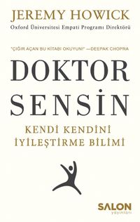 Doktor Sensin & Kendi Kendini İyileştirme Bilimi