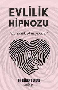 Evlilik Hipnozu