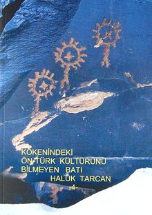 Kökenindeki Ön-Türk Kültürünü Bilmeyen Batı / 4