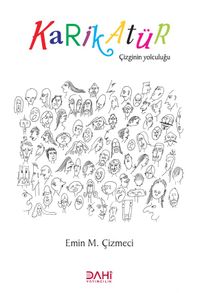 Karikatür & Çizginin Yolculuğu