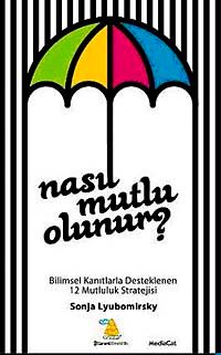 Nasıl Mutlu Olunur?