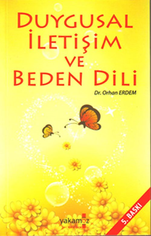 Duygusal İletişim ve Beden Dili
