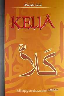 Kella (Ciltli) - Mustafa Çelik
