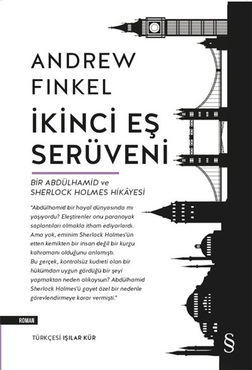 İkinci Eş  Serüveni & Bir Abdülhamid ve Sherlock Holmes Hikayesi