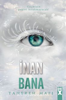 İnan Bana / Bana Dokunma 4 - Tahereh Mafı