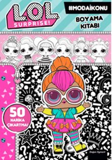 Lol Surprise! Moda İkonu Boyama Kitabı