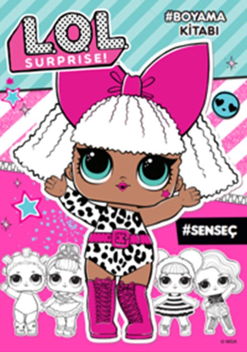 Lol Surprise! Sen Seç Boyama Kitabı