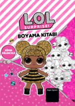 Lol Surprise! Süper Eğlenceli Boyama Kitabı