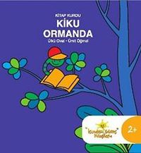 Kitap Kurdu Kiku Ormanda