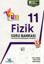 11. Sınıf TEK Serisi Video Çözümlü Fizik Soru Bankası