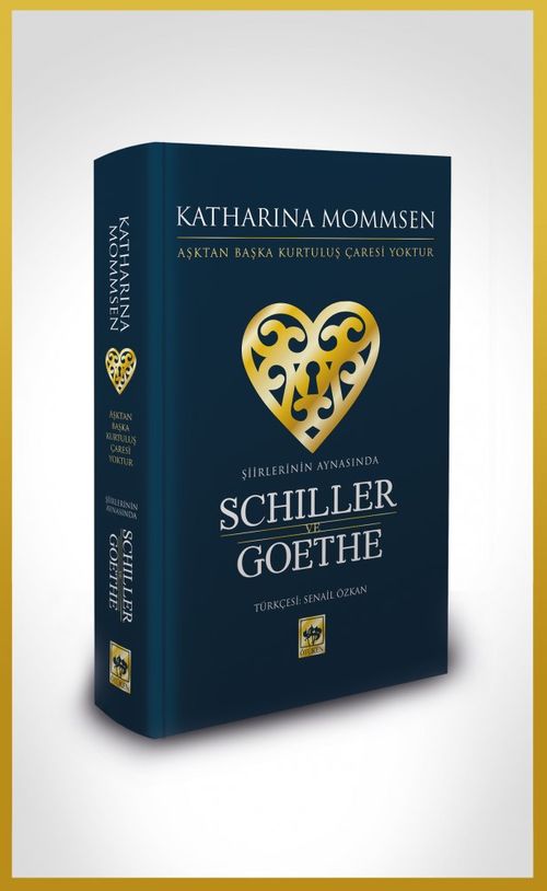 Şiirlerinin Aynasında Shiller ve Goethe