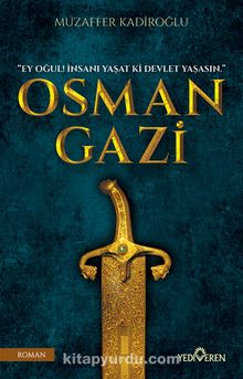 Osman Gazi - Muzaffer Kadiroğlu