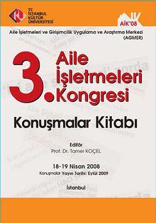 3. Aile İşletmesi Kongresi & Konuşmalar 18-19 Nisan 2008